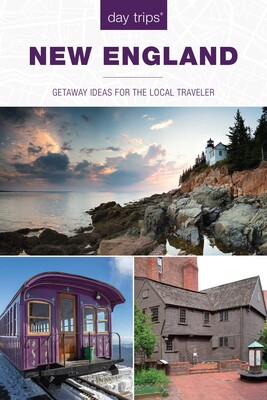 Day Trips® New England Day Trips® New England