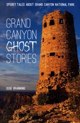 Grand Canyon Ghost Stories