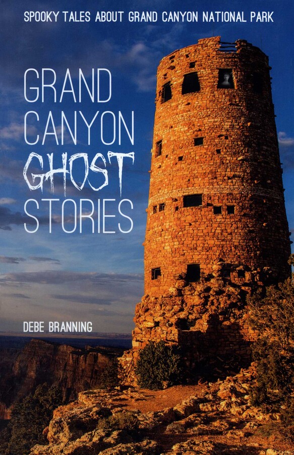 Grand Canyon Ghost Stories