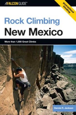 Rock Climbing New Mexico Rock Climbing New Mexico