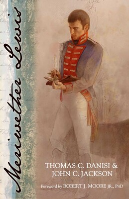 Meriwether Lewis Meriwether Lewis