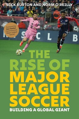 Rise of Major League Soccer Rise of Major League Soccer