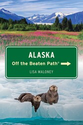 Alaska Off the Beaten Path® Alaska Off the Beaten Path®