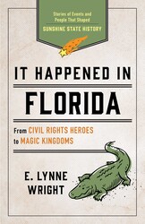It Happened In Florida