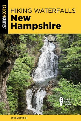 Hiking Waterfalls New Hampshire Hiking Waterfalls New Hampshire