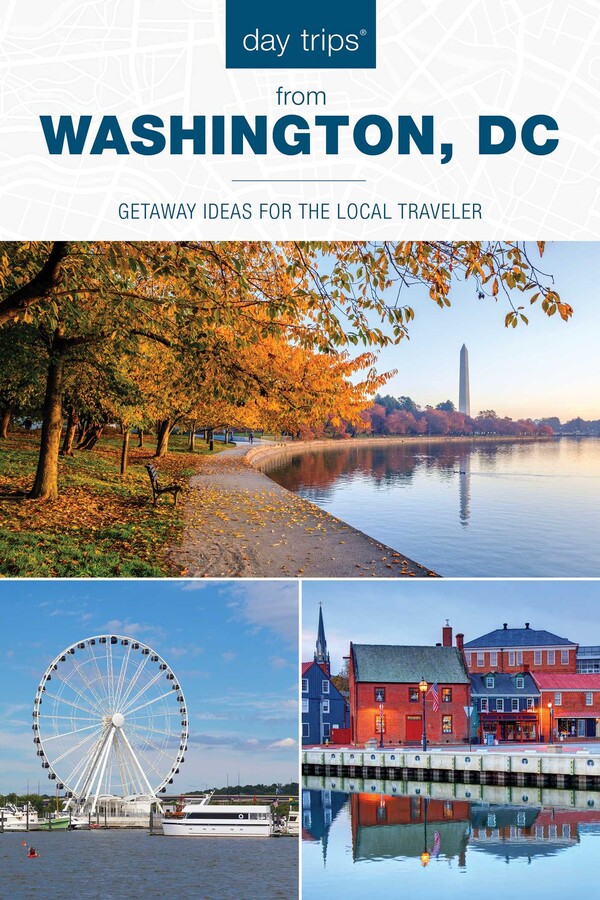 Day Trips® from Washington, DC