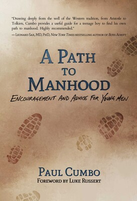 Path to Manhood Path to Manhood