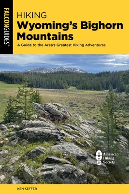 Hiking Wyoming's Bighorn Mountains Hiking Wyoming's Bighorn Mountains