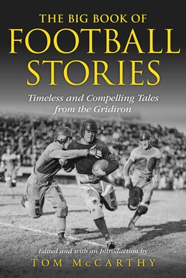 The Big Book of Football Stories The Big Book of Football Stories