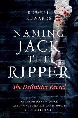 Naming Jack the Ripper Naming Jack the Ripper