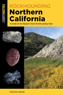 Rockhounding Northern California Rockhounding Northern California
