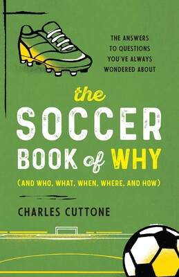Soccer Book of Why Soccer Book of Why
