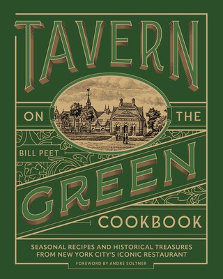 Tavern on the Green Cookbook Tavern on the Green Cookbook