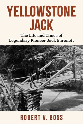 Yellowstone Jack Yellowstone Jack