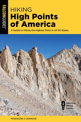 Hiking High Points of America Hiking High Points of America