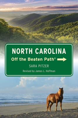 North Carolina Off the Beaten Path® North Carolina Off the Beaten Path®