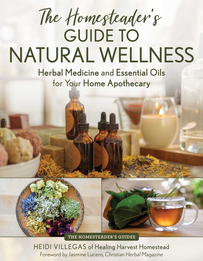 Homesteader's Guide to Natural Wellness