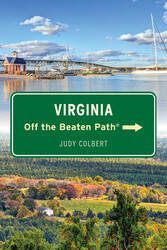 Virginia Off the Beaten Path® Virginia Off the Beaten Path®