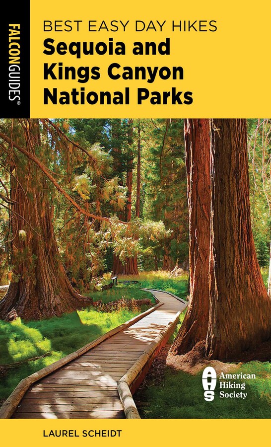 Best Easy Day Hikes Sequoia and Kings Canyon National Parks