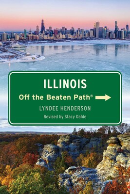 Illinois Off the Beaten Path® Illinois Off the Beaten Path®