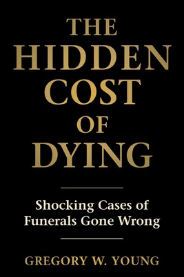 Hidden Cost of Dying Hidden Cost of Dying