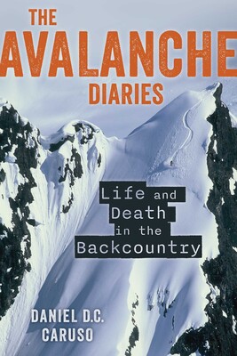 Avalanche Diaries Avalanche Diaries