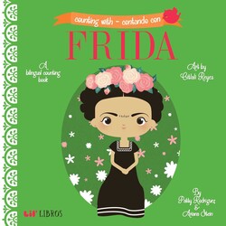 Counting With - Contando con Frida (Bilingual: English/Spanish) Counting With - Contando con Frida (Bilingual: English/Spanish)