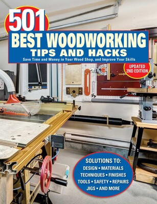 501 Best Woodworking Tips and Hacks | Book by Robert Settich | Official ...