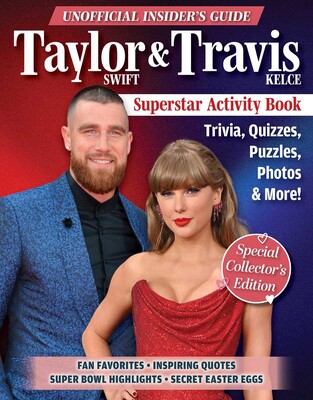Unofficial Insider's Guide Taylor Swift & Travis Kelce Superstar Activity Book Unofficial Insider's Guide Taylor Swift & Travis Kelce Superstar Activity Book