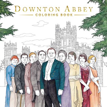Downton Abbey: The Official Coloring Book (Gold Foil Gift Edition) Downton Abbey: The Official Coloring Book (Gold Foil Gift Edition)