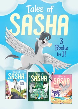Tales of Sasha 3 Books in 1! Tales of Sasha 3 Books in 1!