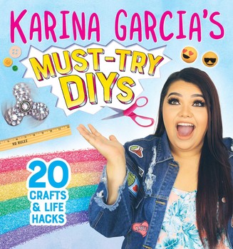 Karina Garcia's Must-Try DIYs | Book by Karina Garcia | Official