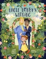 Uncle Bobby's Wedding Uncle Bobby's Wedding
