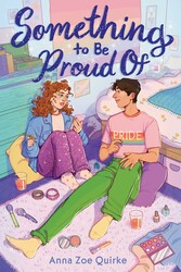 Something to Be Proud Of (A Novel) Something to Be Proud Of (A Novel)