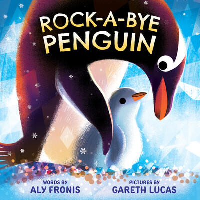 Rock-a-Bye Penguin (A Nursery Rhyme Sing-Along Board Book for Toddlers)
