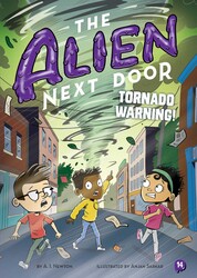 Alien Next Door 14: Tornado Warning! Alien Next Door 14: Tornado Warning!
