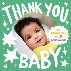 Thank You, Baby (A Little Languages Series Board Book for Toddlers) Thank You, Baby (A Little Languages Series Board Book for Toddlers)