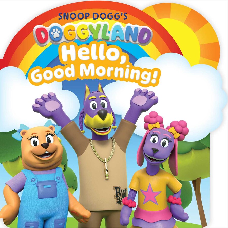Snoop Dogg's Doggyland: Hello, Good Morning!  (A Doggyland Shaped Board Book Great Gift for Kids)