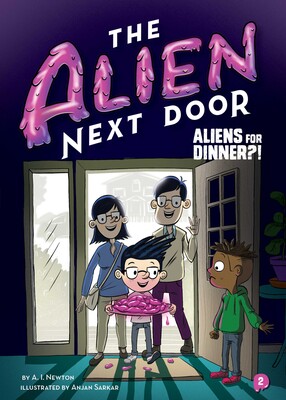 The Alien Next Door 2: Aliens for Dinner?! The Alien Next Door 2: Aliens for Dinner?!