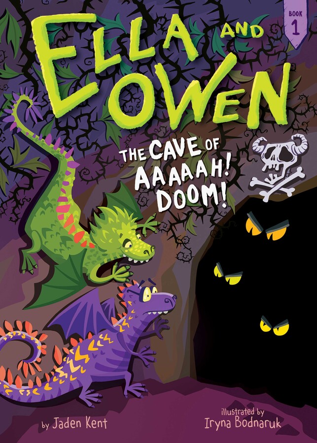 Ella and Owen 1: The Cave of Aaaaah! Doom!