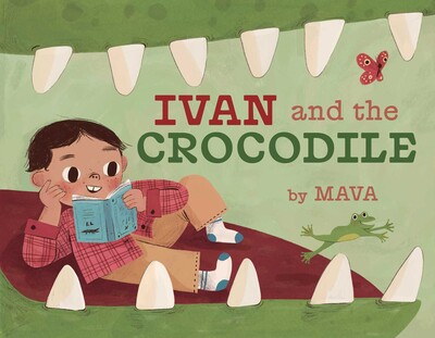 Ivan and the Crocodile Ivan and the Crocodile
