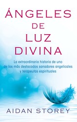 Ángeles de Luz Divina (Angels of Divine Light Spanish edition) Ángeles de Luz Divina (Angels of Divine Light Spanish edition)