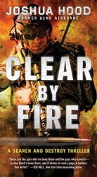 Clear by Fire Clear by Fire