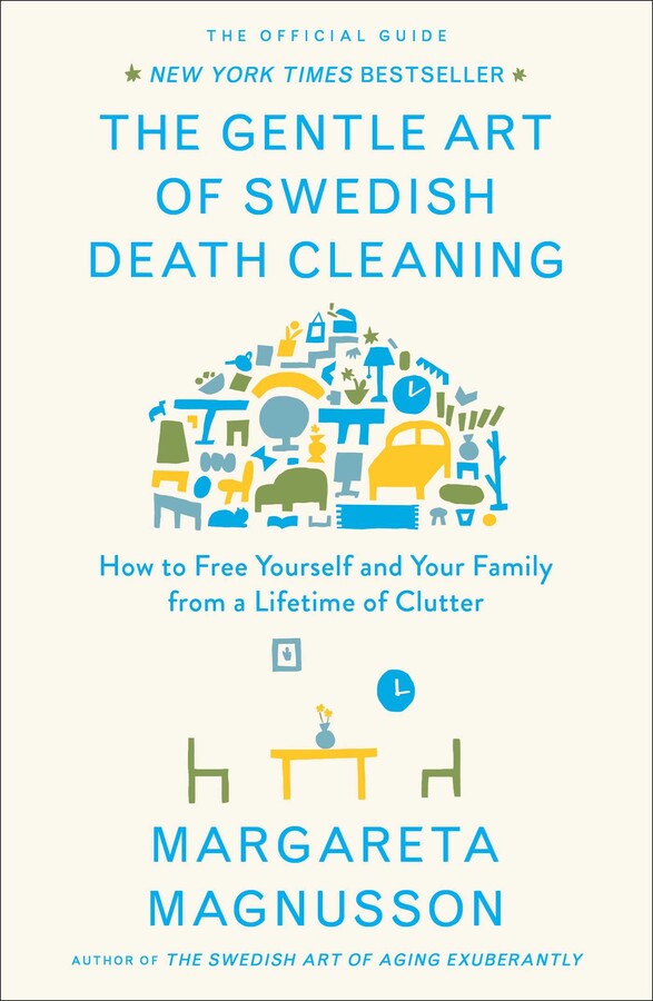 Gentle Art of Swedish Death Cleaning