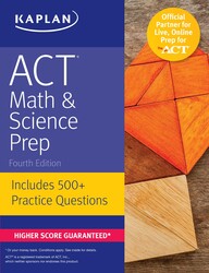 ACT Math & Science Prep: Includes 500+ Practice Questions ACT Math & Science Prep: Includes 500+ Practice Questions