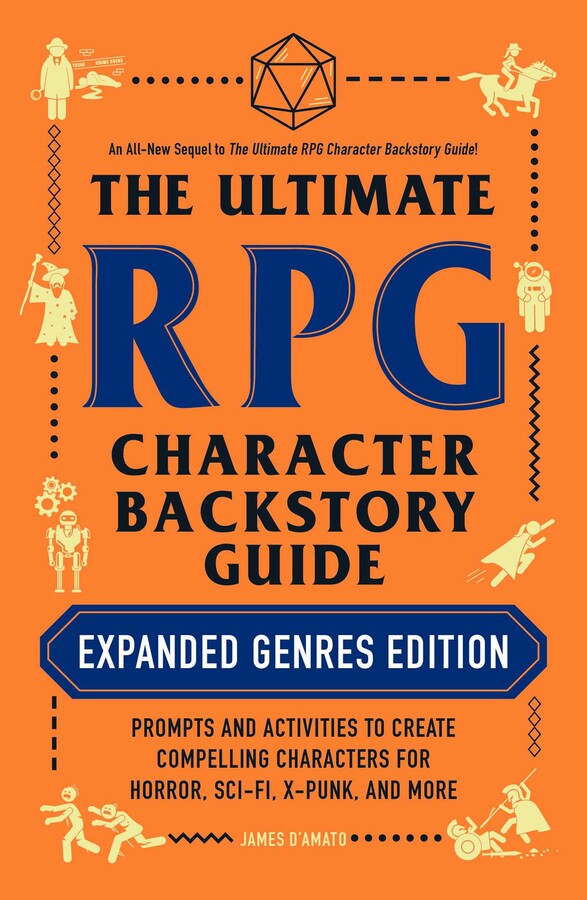 Ultimate RPG Character Backstory Guide: Expanded Genres Edition