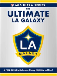 The Ultimate LA Galaxy