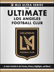 The Ultimate Los Angeles Football Club