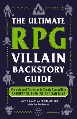 The Ultimate RPG Villain Backstory Guide The Ultimate RPG Villain Backstory Guide