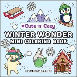 Winter Wonder Mini Coloring Book Winter Wonder Mini Coloring Book